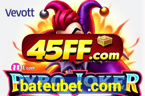 bateubet .com